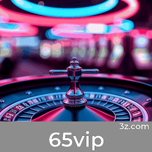 65vip Casino: Experiência Interativa de Entretenimento